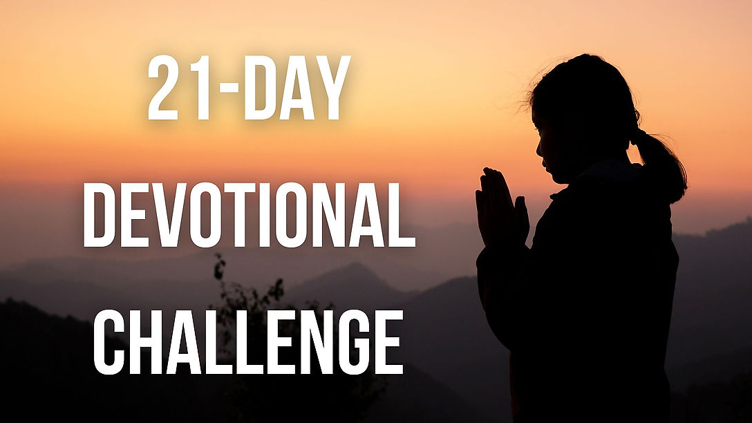 21-Day Devotional Challenge - January 2023